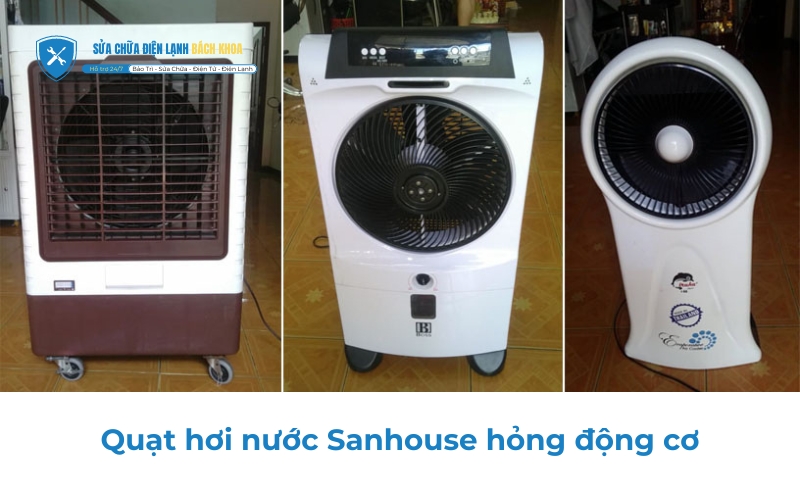 Sửa quạt hơi nước Sanhouse hỏng động cơ